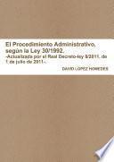 El Procedimiento Administrativo, segÃon la Ley 30/1992