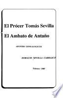 El prócer Tomás Sevilla, El Ambato de antaño