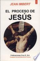 El Proceso de Jesús.