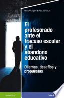 El profesorado ante el fracaso escolar y el abandono educativo