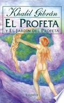 El Profeta y el Jardin Del Profeta