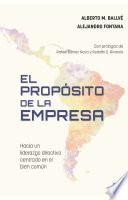 El propósito de la empresa
