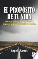 El propósito de tu vida