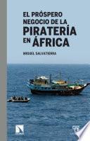 El próspero negocio de la piratería en África