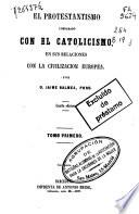 El Protestantismo comparado con el catolicismo