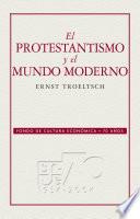 El protestantismo y el mundo moderno