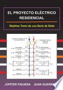 El Proyecto Eléctrico Residencial