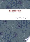 El proyecto