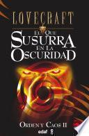 El que susurra en la oscuridad