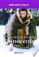 El que viene de otra parte