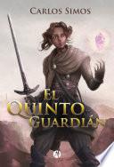 El Quinto Guardián