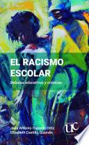 El racismo escolar