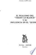 El realismo del Tirant lo Blanch y su influencia en el Quijote