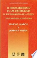 El Redescubrimiento de Las Instituciones