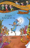 El regalo de la hija del rey