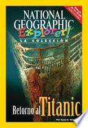 El regreso del titanic / The return of the Titanic
