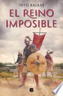 El reino imposible / The Impossible Kingdom