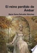 El reino perdido de Ámbar