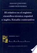 El relativo en el registro científico-técnico español e inglés. Estudio contrastivo