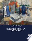 EL REMEDIO EN LA DESDICHA