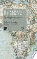 El reparto de África: de la Conferencia de Berlín a los conflictos