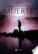 El resplandor de la muerte