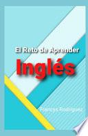 El Reto de Aprender Inglés