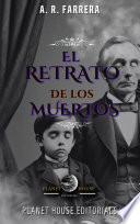 EL RETRATO DE LOS MUERTOS