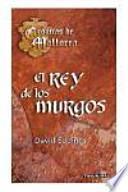 El Rey de los Murgos