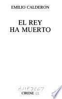 El rey ha muerto