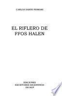 El riflero de Ffos Halen