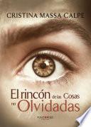 El rincón de las cosas no olvidadas