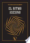 El ritmo asesino