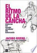 El ritmo de la cancha