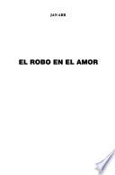 El robo en el amor