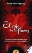 El rojo de las flores