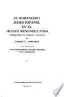 El Romancero judeo-español en el Archivo Menéndez Pidal