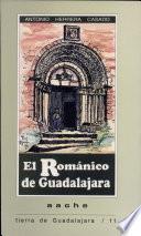 El románico de Guadalajara