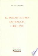 El Romanticismo en Francial (1800-1850)