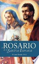 El Rosario de Los Santos Esposos