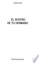 El rostro de tu hermano
