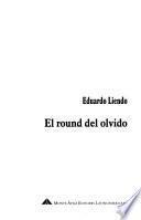 El round del olvido