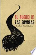 El rugido de las sombras