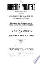 El ruiseñor yucateco ...