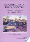 El saber del mundo de los condores