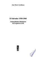 El Salvador, 1930-1960