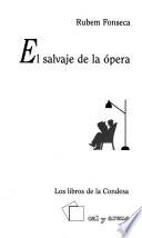 El salvaje de la ópera