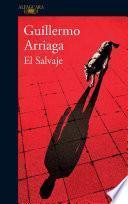 El salvaje / The Savage