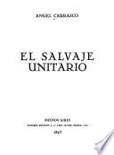 El salvaje unitario