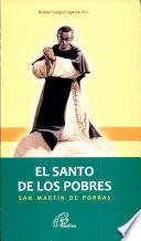 El Santo de los Pobres